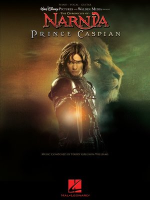 cover image of The Chronicles of Narnia--Prince Caspian (Songbook)